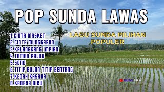 Download lagu POP SUNDA LAWAS | CINTA MASKET- CINTA MUNGGARAN | MERDU ASIK BUAT SANTAI mp3 Download lagu POP SUNDA LAWAS | CINTA MASKET- CINTA MUNGGARAN | MERDU ASIK BUAT SANTAI mp3