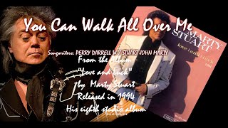 Marty Stuart - You Can Walk All Over Me (1994)