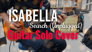 Download lagu Isabella (Search Unplugged) Cover by Steve Paul mp3 Download lagu Isabella (Search Unplugged) Cover by Steve Paul mp3