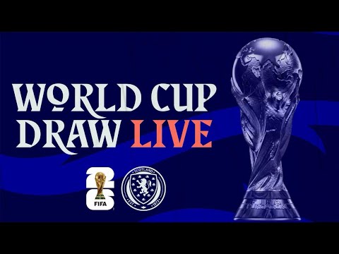 2026 FIFA World Cup Draw Ceremony LIVE | Scotland National Team