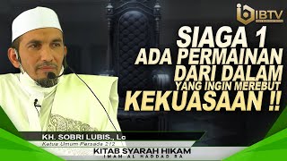 Download lagu KH. SOBRI LUBIS., Lc: THERE IS AN INTERNAL GAME THAT WANTS TO SEIZE POWER!! mp3