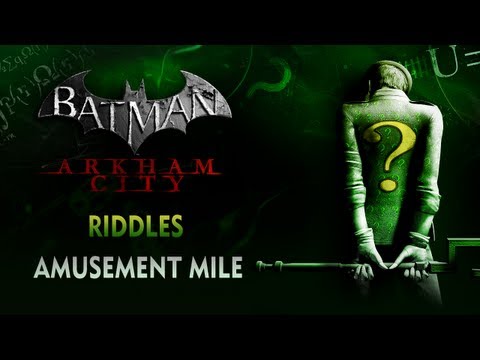 Batman: Arkham City - Riddles - Amusement Mile