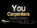 Carpenters - You (Karaoke Version)