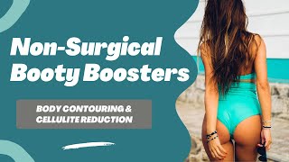 Best Butt Enhancement Treatments