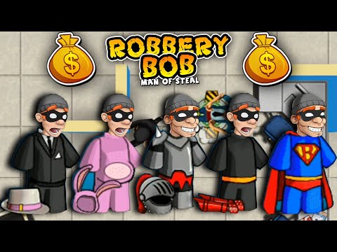 Robbery Bob - All Costumes Funny Video Game Part 15