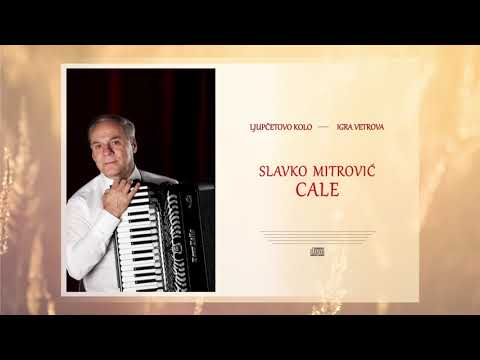 Slavko Mitrović Cale - Zov Šumadije