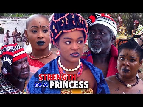 Strength Of A Princess Season 3 - New Movie | 2019 Latest Nollywood Epic Movie | African Movies 2019