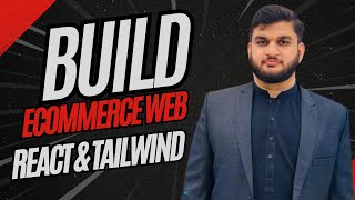 Download the video "Build an Beginners Friendly E-Commerce Website with React and Tailwind CSS"