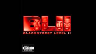 BLACKstreet - Baby Your All I Want - Level II