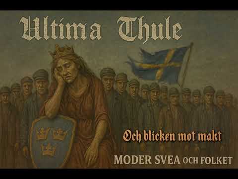 Ultima Thule - Moder Svea & Folket