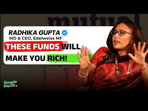 YOU Don’t NEED 20+ SIP Mandates: Radhika Gupta on Funds That Will Give You Best Returns