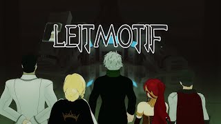 RWBY Leitmotifs - The Vaults