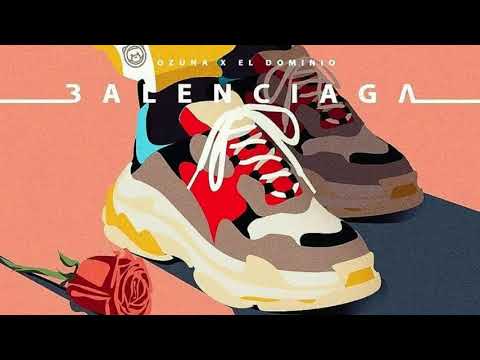 Balenciaga - Ele A El Dominio x Ozuna