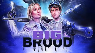 Big Brood (2023) Video