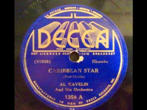 Al Kavelin & His Orchestra - Caribbean Star