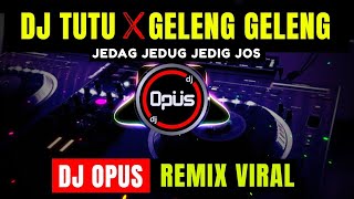 Download lagu DJ TUTU X GELENG GELENG JEDAG JEDUG ♫ LAGU TIK TOK TERBARU REMIX ORIGINAL 2021 mp3