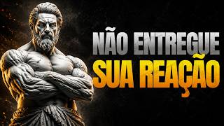 7 Situações em Que Você NUNCA Deve Reagir — O Silêncio É Seu Poder | Estoicismo | Sabedoria Estoica