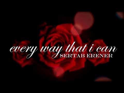 Sertab Erener — Every Way That I Can | Turkey 2003 | LYRICS