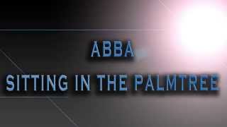 ABBA-Sitting In The Palmtree [HD AUDIO]