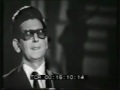 Roy Orbison - "Candy Man" (Tv Show) 