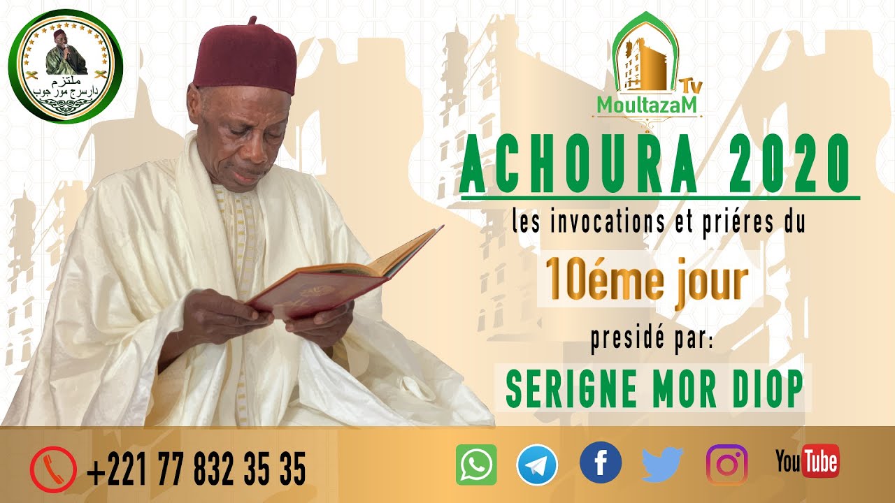 REVIVEZ ACHOURA 2020: 10éme JOUR  DAARA SERIGNE MOR DIOP (jour de priére)