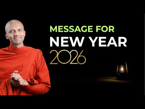 This Monk's New Year Message Will Surprise You | Buddhism in English