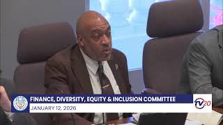 Finance, Diversity, Equity and Inclusion Committee  Jan. 12, 2026
