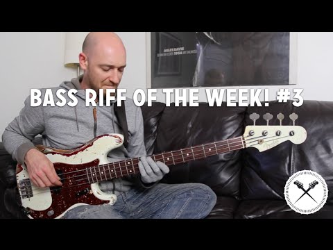 Bass Riff of the Week #3 (L#120)