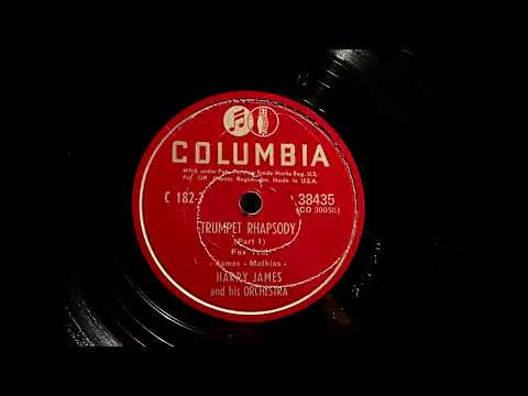1949 HARRY JAMES - Trumpet Rhapsody (Part 1 & 2) COLUMBIA 10" 38435