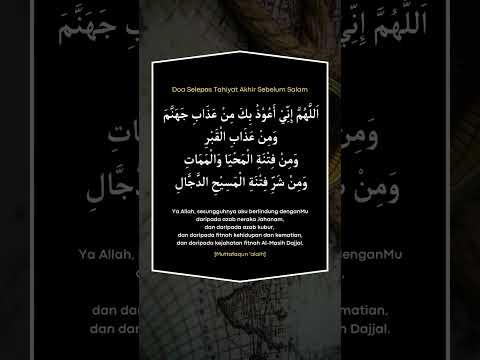 Doa Selepas Tahiyat Sebelum Salam