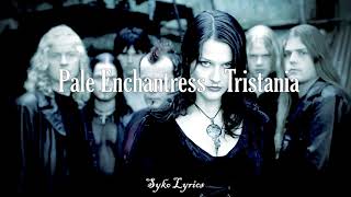 Pale Enchantress - Tristania - Subtitulado en Español