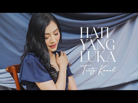 Tenty Kamal - Hati Yang Luka (Official Music Video)