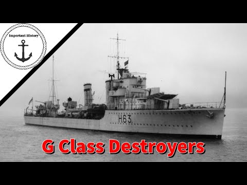G Class Destroyers: Britain’s Experimental Testbeds?