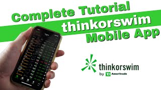 How to Use ThinkorSwim Mobile App - Complete Tutorial