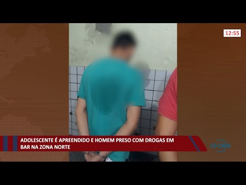 Adolescente é apreendido e homem é preso com drogas em bar na zona norte 20 05 2021