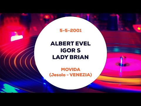Albert Evel, Igor S e Lady Brian - Movida (Jesolo - Venezia) 5-5-2001