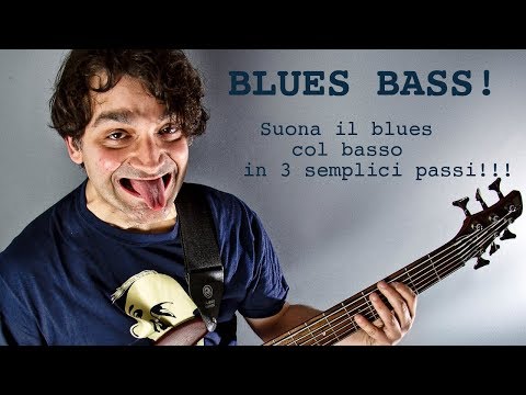BLUES BASS: Suona il blues col basso in 3 semplici passi