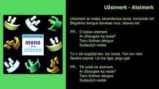 Užsimerk - Atsimerk Music Video