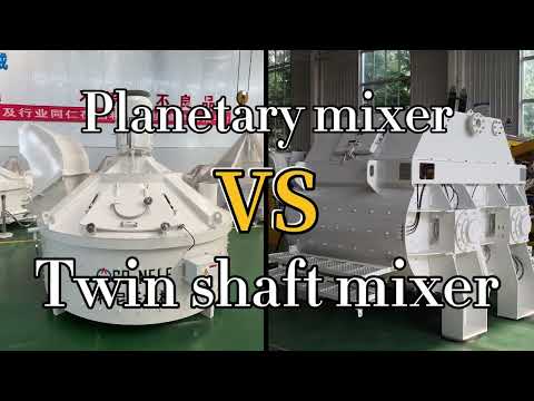 Twin shaft concrete mixer VS planetary mixer