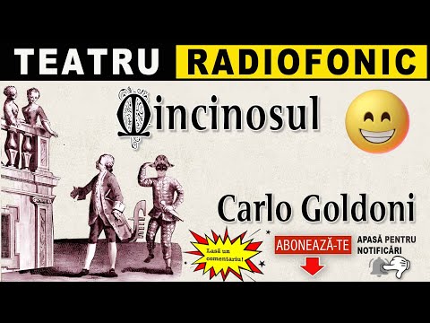 Carlo Goldoni - Mincinosul | Teatru radiofonic