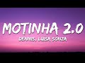 DenniS Luísa Sonza MOTINHA 2 0 Mete Marcha Letra Lyrics