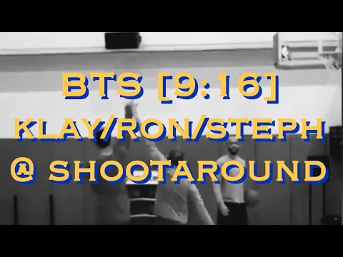 BTS [9:16] Klay x Ron Adams, Steph Curry, Boogie + MORE from Warriors (40-15) morning shootaround