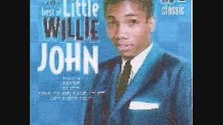 Little Willie John --   Let Them Talk