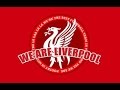 We Are Liverpool (LFC Song) 