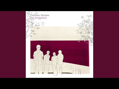 History - Thirteen Senses
