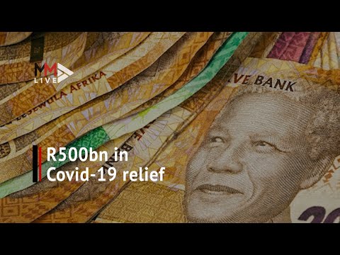 IN FULL Ramaphosa announces R500bn Covid 19 relief package Here’s where the money will go