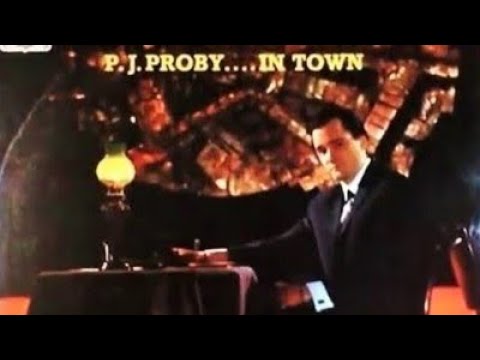 PJ Proby - In Town, full album (1965)