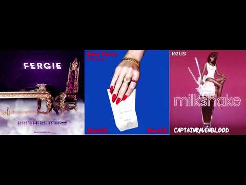 Fergie vs. Katy Perry vs. Kelis - Milk Swish Already Knows