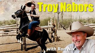 Troy Nabors: Hollywood Western Legend | Rope Tricks, Comedy & Classic Cowboy Stories