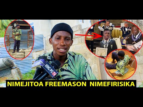 KIJANA ALIYEJIUNGA FREEMASON NA KUPATA UTAJIRI MKUBWA AFICHUA SIRI NZITO BAADA YA KUJITOA/NAJUTA